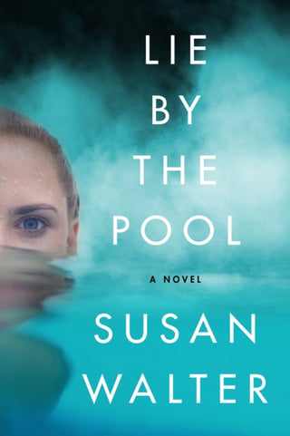 Cover image for 9781662505102 - Lie by the Pool