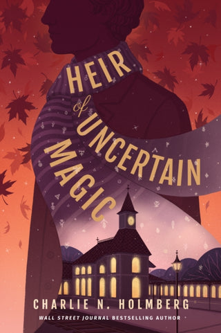 Cover image for 9781662508691 - Heir of Uncertain Magic