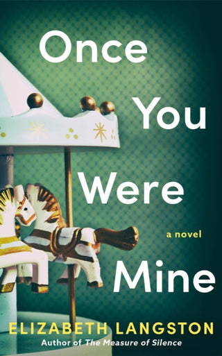 Cover image for 9781662521140 - Once You Were Mine