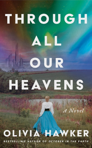 Cover image for 9781662527074 - Through All Our Heavens
