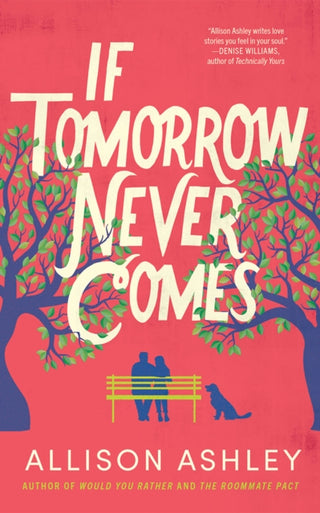 Cover image for 9781662527272 - If Tomorrow Never Comes