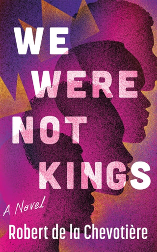 Cover image for 9781662529351 - We Were Not Kings
