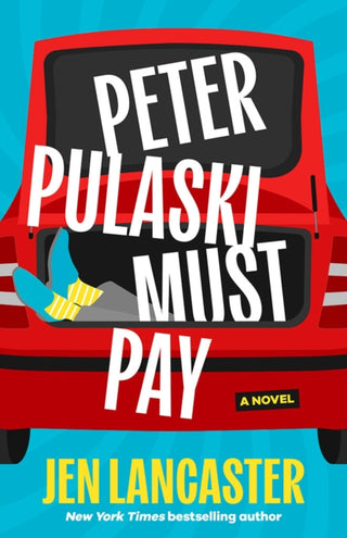 Cover image for 9781662530739 - Peter Pulaski Must Pay