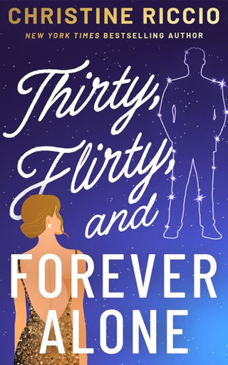 Cover image for 9781662532153 - Thirty, Flirty, and Forever Alone