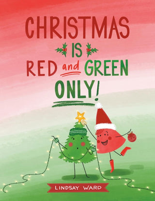 Cover image for 9781662535048 - Christmas Is Red and Green Only