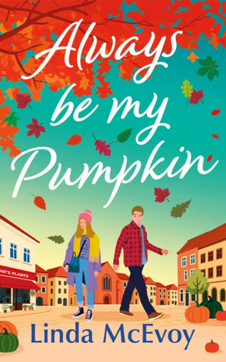 Cover image for 9781662542206 - Always Be My Pumpkin