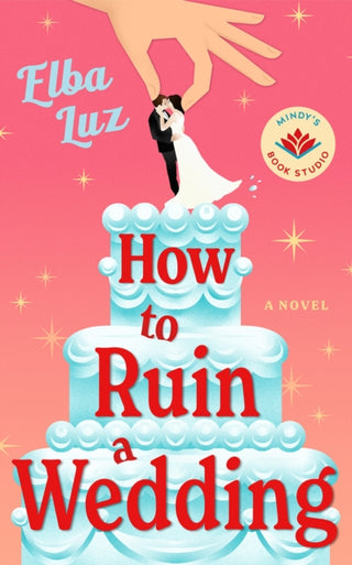 Cover image for 9781662543043 - How to Ruin a Wedding