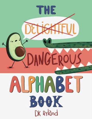 Cover image for 9781662620898 - The Dangerous Alphabet Book
