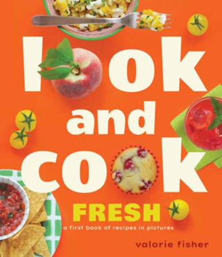 Cover image for 9781662621390 - Look and Cook Fresh