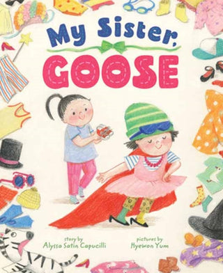 Cover image for 9781662640995 - My Sister, Goose