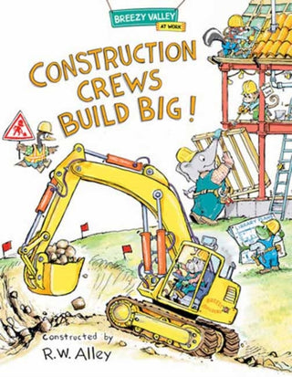 Cover image for 9781662670251 - Construction Crews Build Big!
