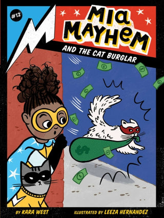 Cover image for 9781665917216 - Mia Mayhem and the Cat Burglar