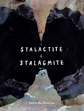 Cover image for 9781665926638 - Stalactite & Stalagmite