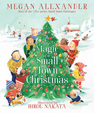 Cover image for 9781665929813 - The Magic of a Small Town Christmas