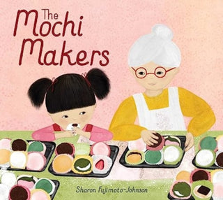 Cover image for 9781665931540 - The Mochi Makers