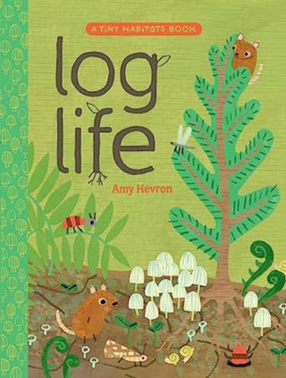 Cover image for 9781665934985 - Log Life