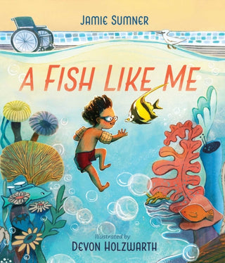 Cover image for 9781665942577 - A Fish Like Me