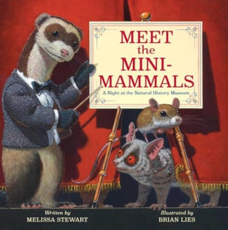 Supplemental image for 9781665947169 - Meet the Mini-Mammals
