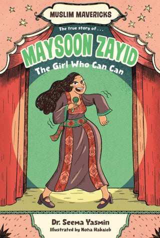 Cover image for 9781665953412 - Maysoon Zayid, the Girl Who Can Can