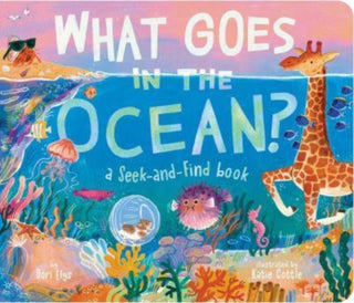 Cover image for 9781665956109 - What Goes in the Ocean?