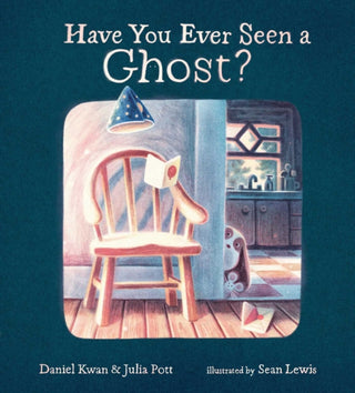 Cover image for 9781665956925 - Have You Ever Seen a Ghost?