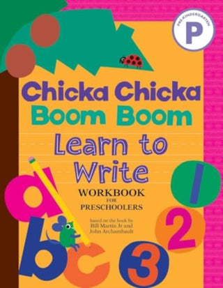 Cover image for 9781665961356 - Chicka Chicka Boom Boom Learn to Write Workbook for Preschoolers