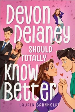 Cover image for 9781665966337 - Devon Delaney Should Totally Know Better