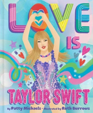 Cover image for 9781665973519 - Love Is Taylor Swift