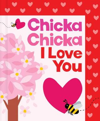 Cover image for 9781665980876 - Chicka Chicka I Love You