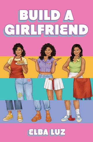 Cover image for 9781665981286 - Build a Girlfriend