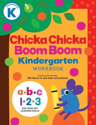 Cover image for 9781665982009 - Chicka Chicka Boom Boom Kindergarten Workbook