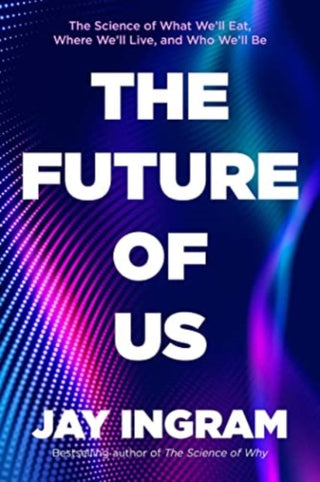 Cover image for 9781668003343 - The Future of Us