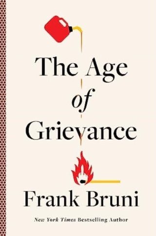Cover image for 9781668016435 - The Age of Grievance