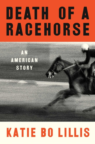 Cover image for 9781668017012 - Death of a Racehorse