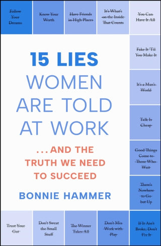 Cover image for 9781668027622 - 15 Lies Women Are Told at Work