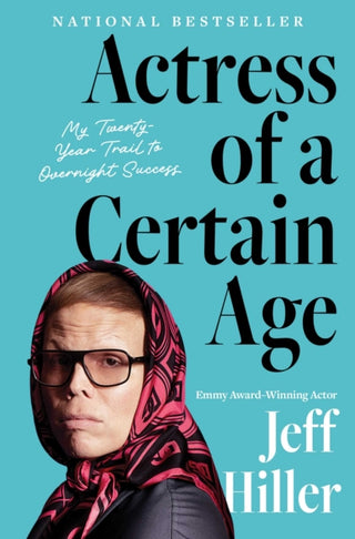 Cover image for 9781668031858 - Actress of a Certain Age