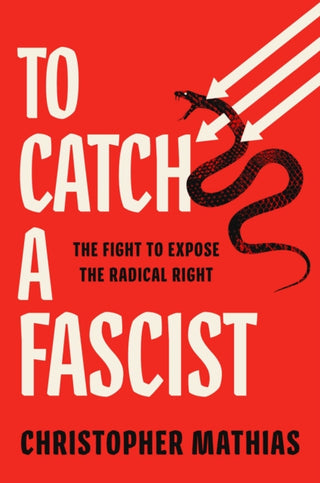 Cover image for 9781668034767 - To Catch a Fascist
