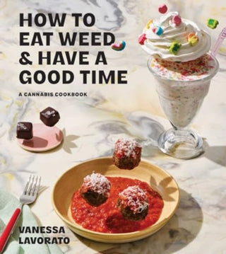 Supplemental image for 9781668049297 - How to Eat Weed and Have a Good Time