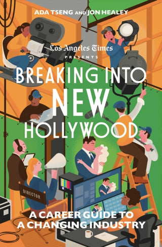Cover image for 9781668049983 - Breaking Into New Hollywood
