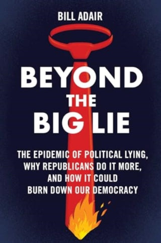 Cover image for 9781668050705 - Beyond the Big Lie