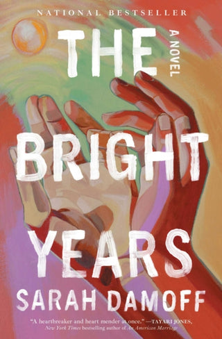Cover image for 9781668061459 - The Bright Years