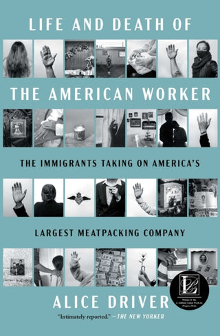 Cover image for 9781668078839 - Life and Death of the American Worker