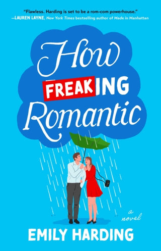 Cover image for 9781668082744 - How Freaking Romantic