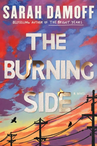 Cover image for 9781668085011 - The Burning Side