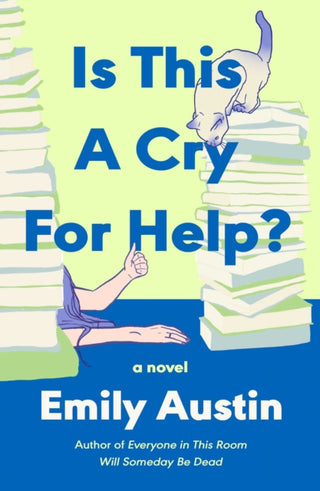 Cover image for 9781668200230 - Is This a Cry for Help?