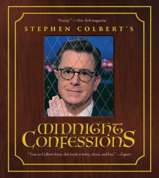 Cover image for 9781668240304 - Stephen Colbert's Midnight Confessions