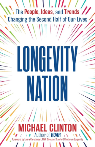 Cover image for 9781668246368 - Longevity Nation