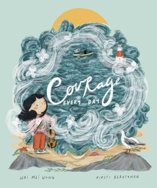Cover image for 9781668945117 - Courage, Every Day