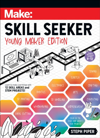 Cover image for 9781680458725 - Skill Seeker: Young Maker Edition