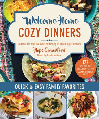 Cover image for 9781680999754 - Welcome Home Cozy Dinners